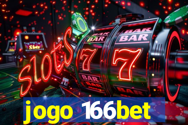 jogo 166bet